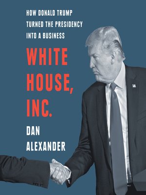 cover image of White House, Inc.